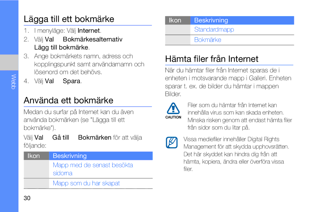 Samsung GT-I8910DKRXEE, GT-I8910DKPXEE manual Lägga till ett bokmärke, Använda ett bokmärke, Hämta filer från Internet 