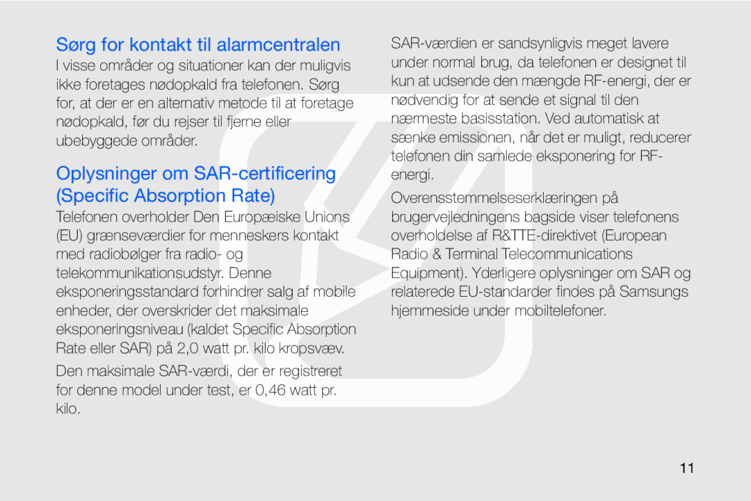 Samsung GT-I8910DKPXEE Sørg for kontakt til alarmcentralen, Oplysninger om SAR-certificering Specific Absorption Rate 