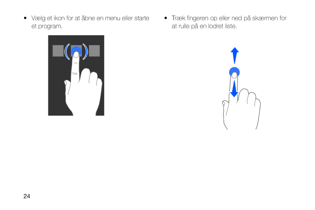 Samsung GT-I8910DKRXEE, GT-I8910DKPXEE manual Vælg et ikon for at åbne en menu eller starte, Et program 