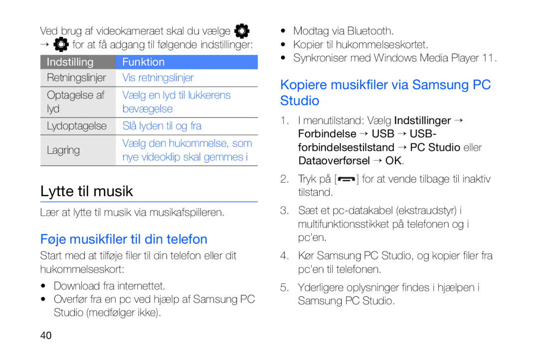 Samsung GT-I8910DKRXEE manual Lytte til musik, Føje musikfiler til din telefon, Kopiere musikfiler via Samsung PC Studio 