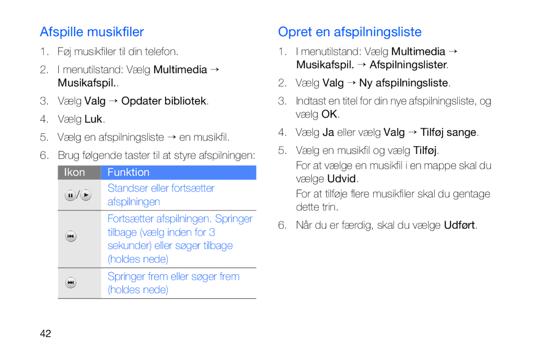 Samsung GT-I8910DKRXEE, GT-I8910DKPXEE manual Afspille musikfiler, Opret en afspilningsliste 