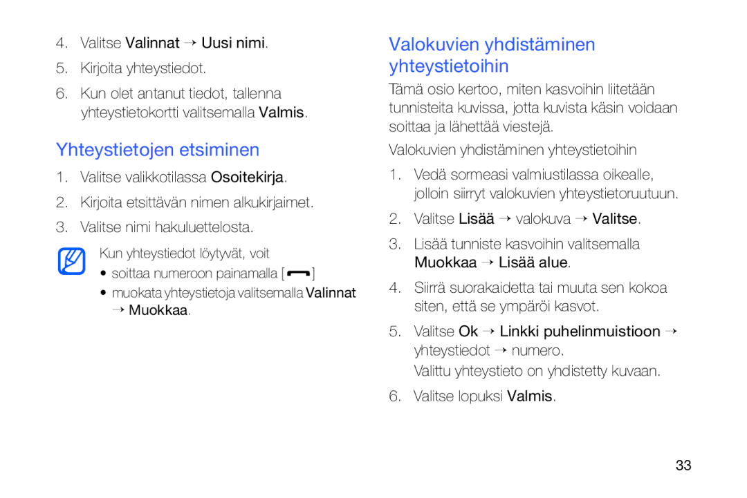 Samsung GT-I8910DKPXEE, GT-I8910DKRXEE manual Yhteystietojen etsiminen, Valokuvien yhdistäminen yhteystietoihin 