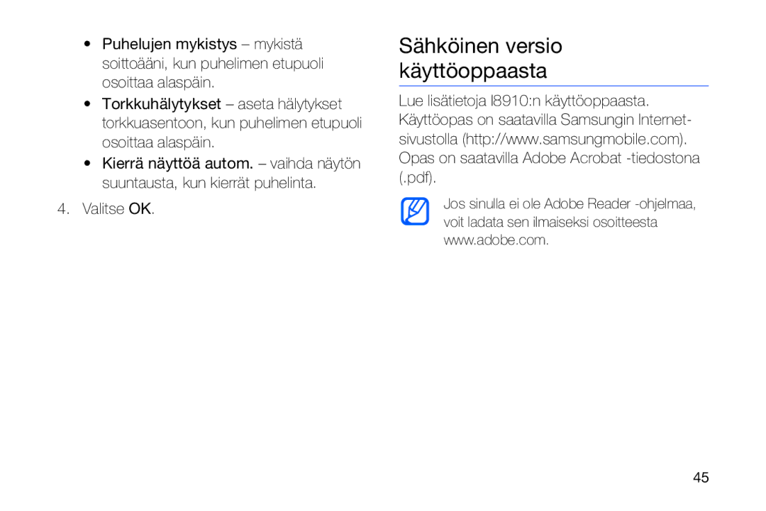 Samsung GT-I8910DKPXEE, GT-I8910DKRXEE manual Sähköinen versio käyttöoppaasta, Valitse OK 