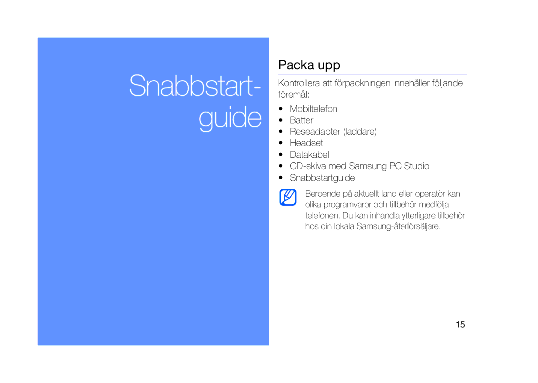 Samsung GT-I8910DKPXEE, GT-I8910DKRXEE manual Snabbstart- guide, Packa upp 