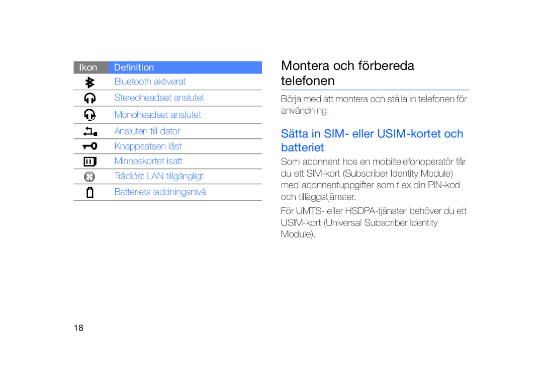 Samsung GT-I8910DKRXEE, GT-I8910DKPXEE manual Montera och förbereda telefonen, Sätta in SIM- eller USIM-kortet och batteriet 