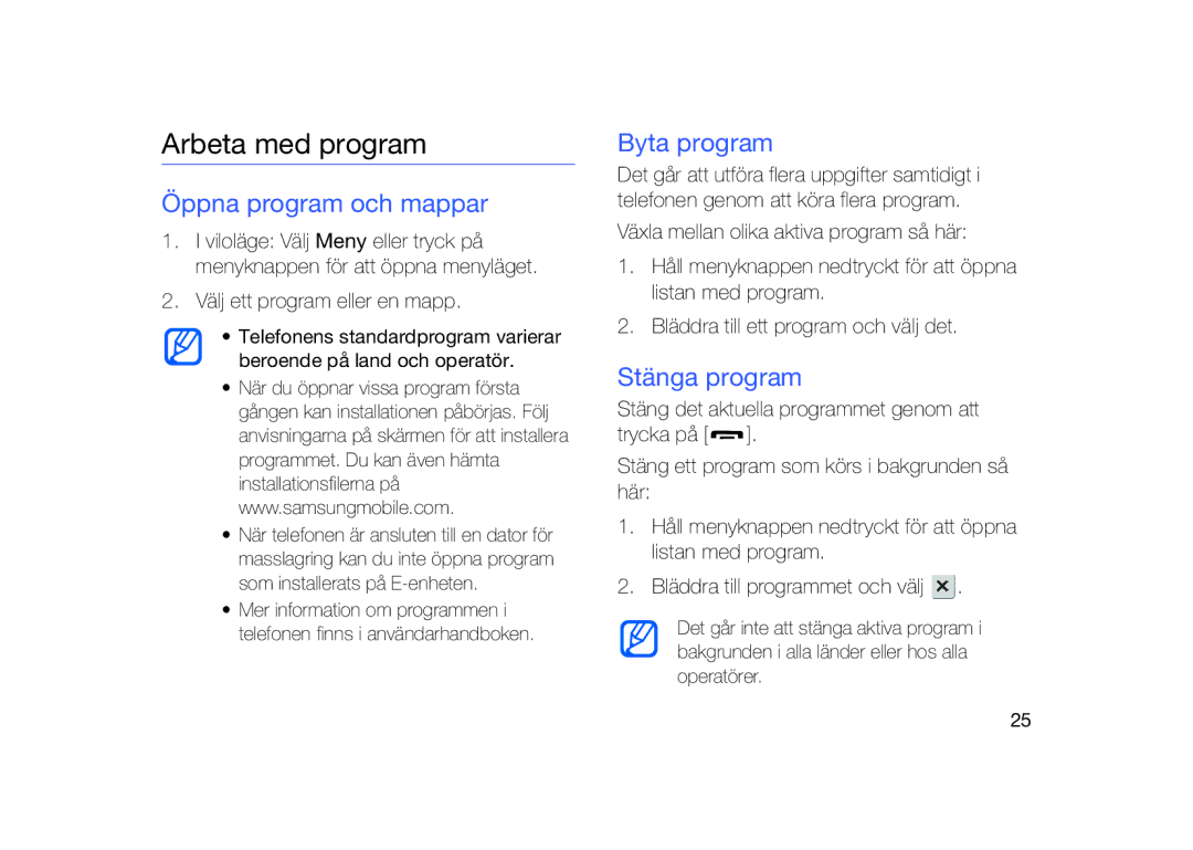 Samsung GT-I8910DKPXEE, GT-I8910DKRXEE manual Arbeta med program, Öppna program och mappar, Byta program, Stänga program 