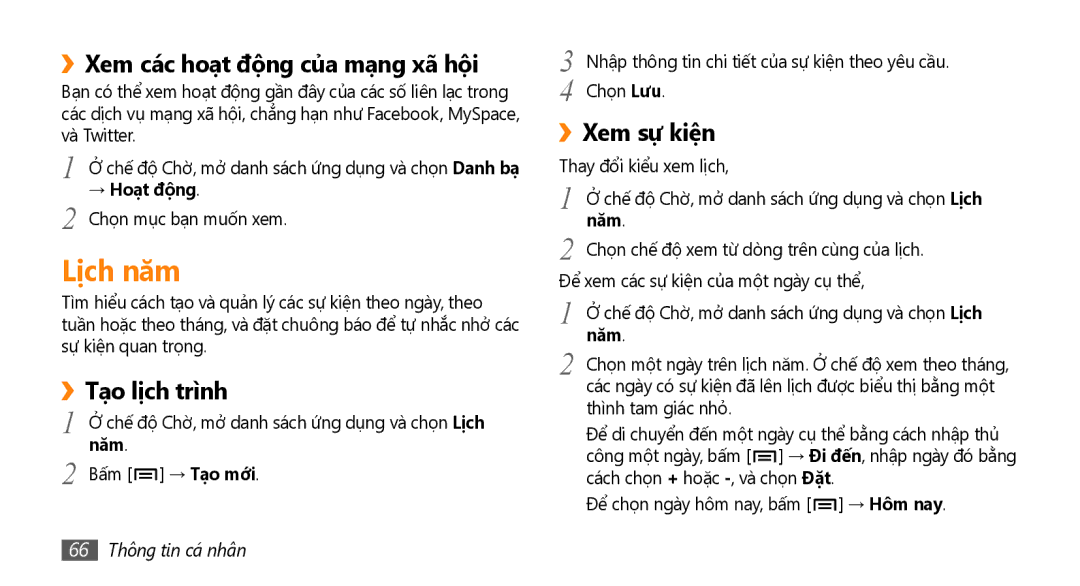 Samsung GT-I9000HKAXEV manual Lịch năm, ››Xem các hoạt động của mạng xã hội, ››Tạo lịch trì̀nh, ››Xem sự kiện, → Hoạt động 