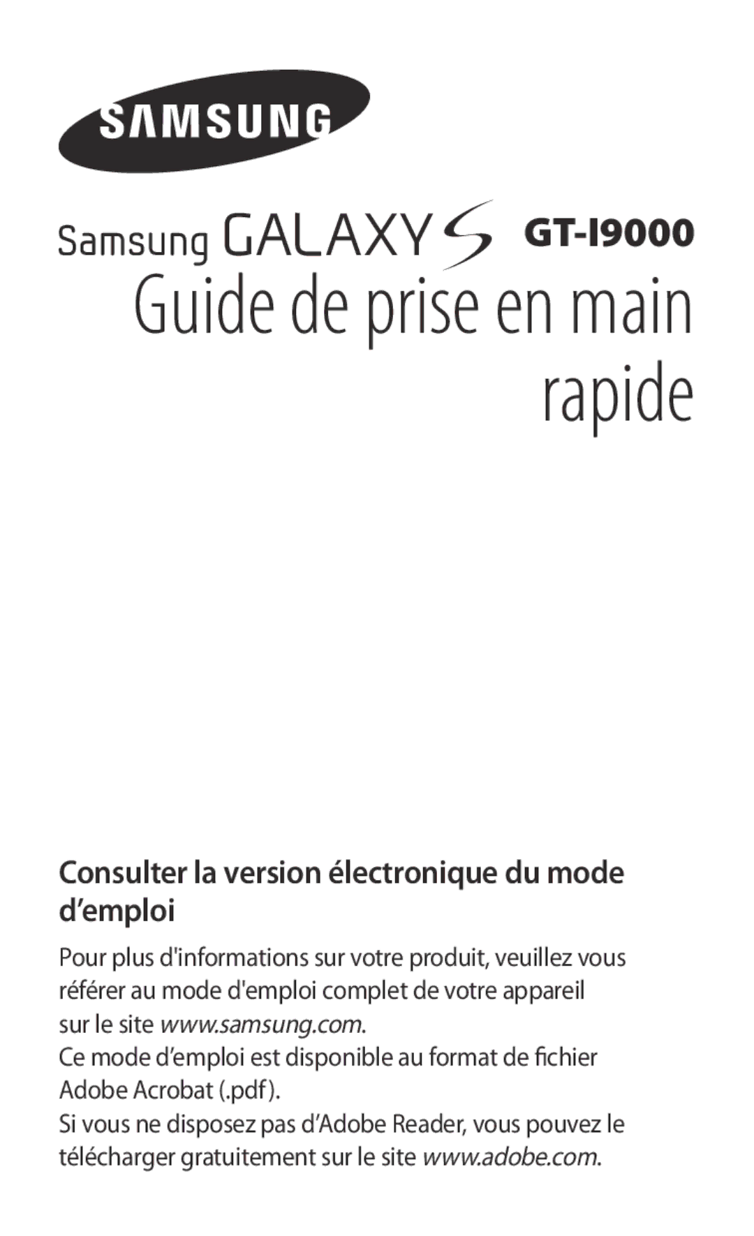 Samsung GT-I9000HKYVVT manual Guide de prise en main rapide, Consulter la version électronique du mode d’emploi 