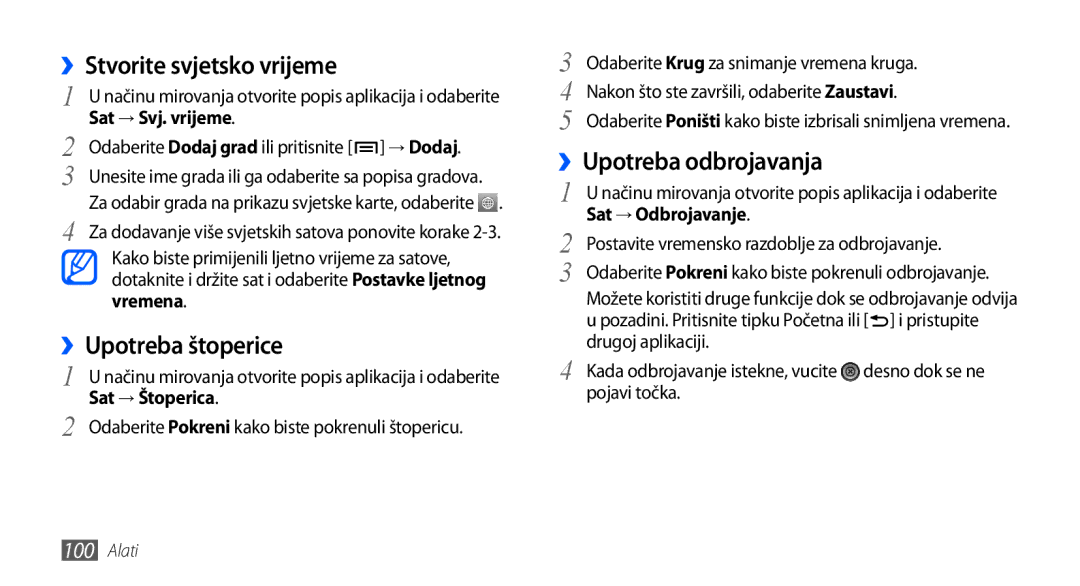 Samsung GT-I9000HKDTWO, GT-I9000HKDVIP manual ››Stvorite svjetsko vrijeme, ››Upotreba štoperice, ››Upotreba odbrojavanja 