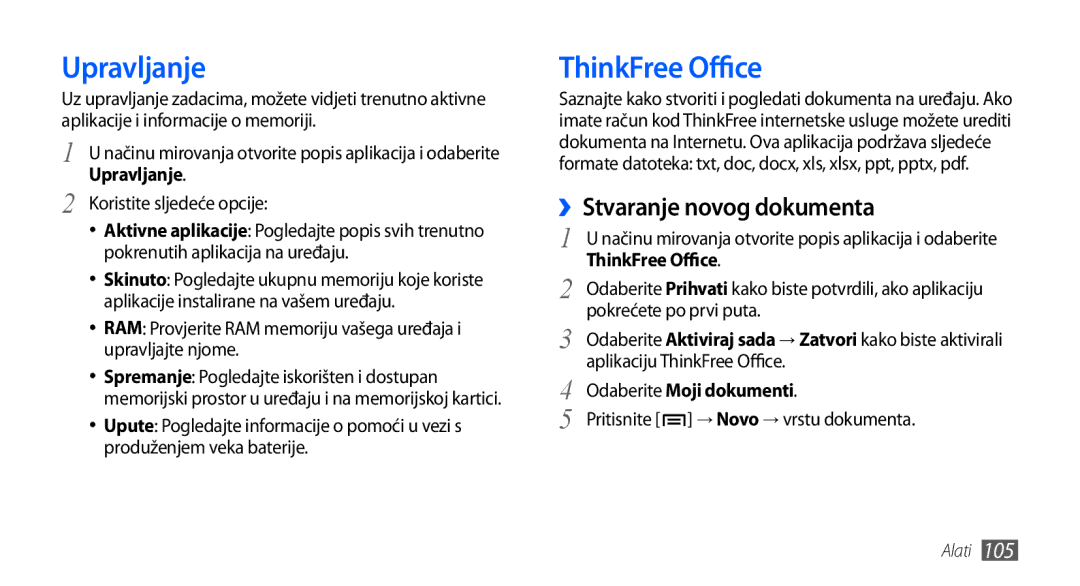 Samsung GT-I9000RWYTRA, GT-I9000HKDVIP, GT-I9000HKDXEU manual Upravljanje, ThinkFree Office, ››Stvaranje novog dokumenta 