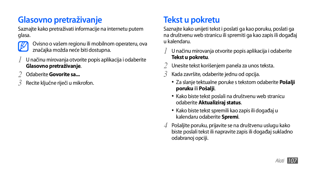 Samsung GT-I9000HKATWO, GT-I9000HKDVIP, GT-I9000HKDXEU, GT-I9000HKYVIP manual Glasovno pretraživanje, Tekst u pokretu 