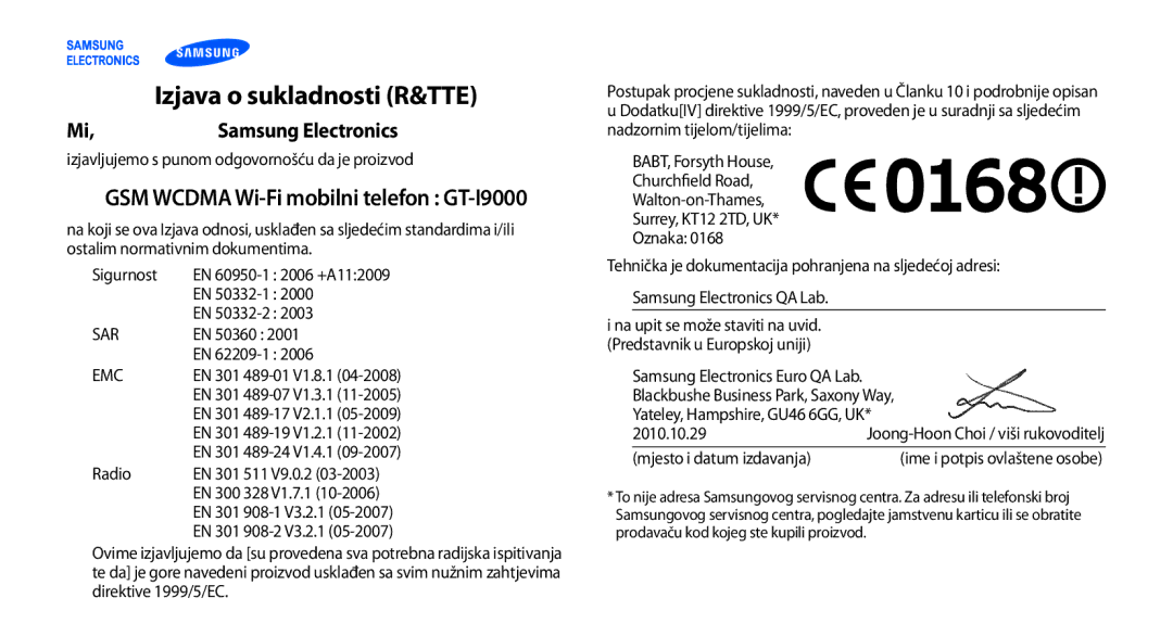 Samsung GT-I9000RWYTRA manual Izjava o sukladnosti R&TTE, Samsung Electronics, GSM Wcdma Wi-Fi mobilni telefon GT-I9000 