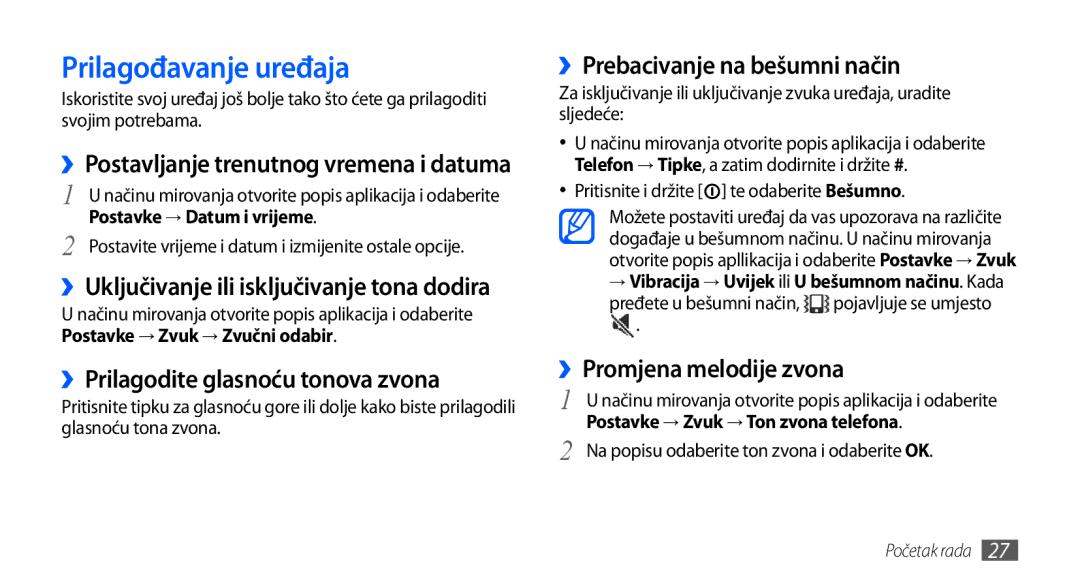 Samsung GT-I9000HKYTRA manual Prilagođavanje uređaja, ››Prilagodite glasnoću tonova zvona, ››Prebacivanje na bešumni način 