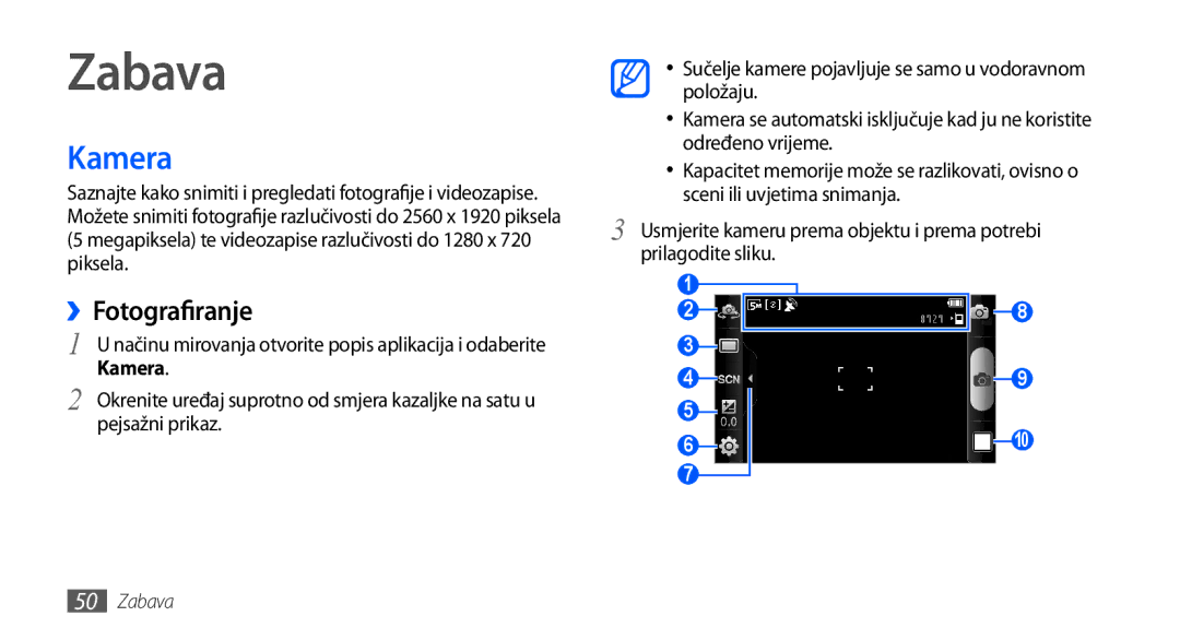 Samsung GT-I9000HKDTOP, GT-I9000HKDVIP, GT-I9000HKDXEU, GT-I9000HKYVIP, GT-I9000HKYTSR, GT-I9000HKYSMO manual Zabava, Kamera 