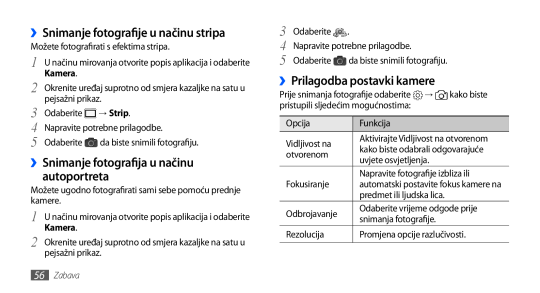 Samsung GT-I9000HKYVIP manual ››Snimanje fotografije u načinu stripa, ››Snimanje fotografija u načinu autoportreta, → Strip 