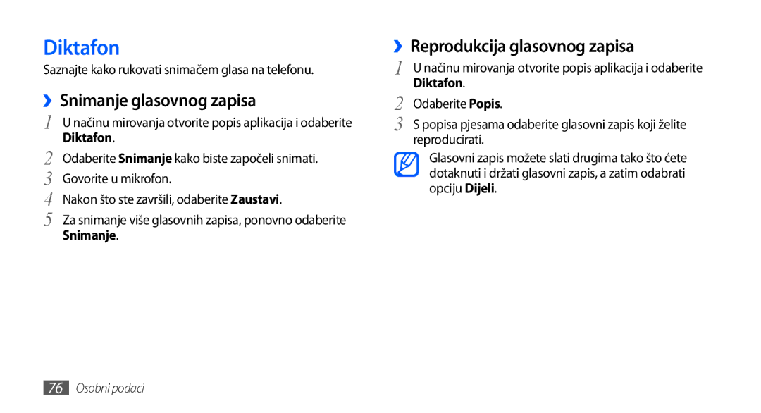 Samsung GT-I9000HKYSMO, GT-I9000HKDVIP manual Diktafon, ››Snimanje glasovnog zapisa, ››Reprodukcija glasovnog zapisa 