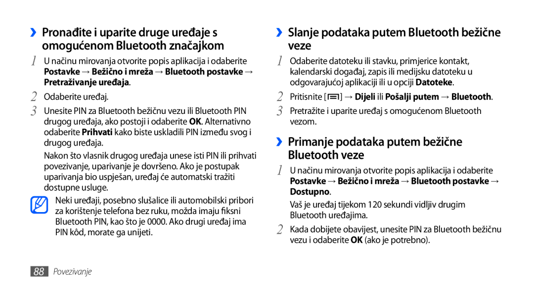 Samsung GT-I9000HKYCRO ››Slanje podataka putem Bluetooth bežične veze, Bluetooth veze, ››Primanje podataka putem bežične 