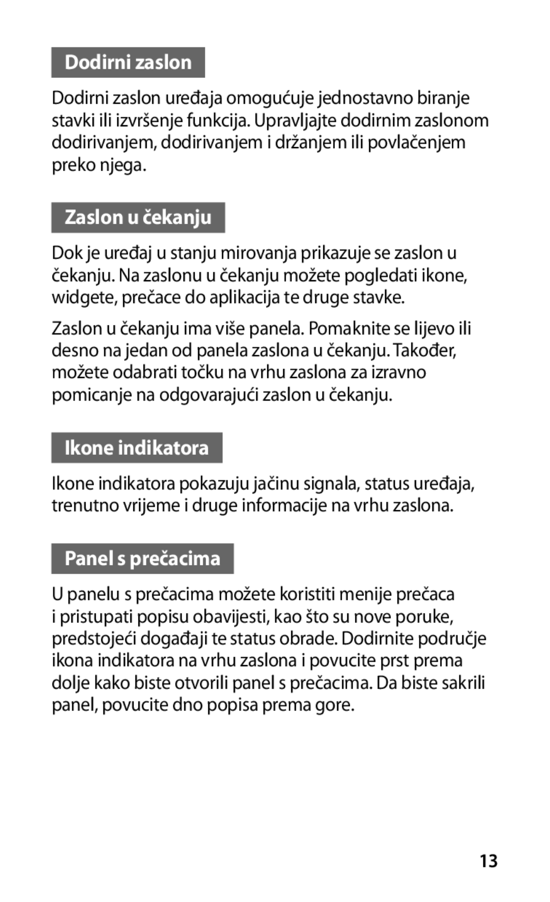 Samsung GT-I9000HKACRO, GT-I9000HKDVIP manual Dodirni zaslon, Zaslon u čekanju, Ikone indikatora, Panel s prečacima 