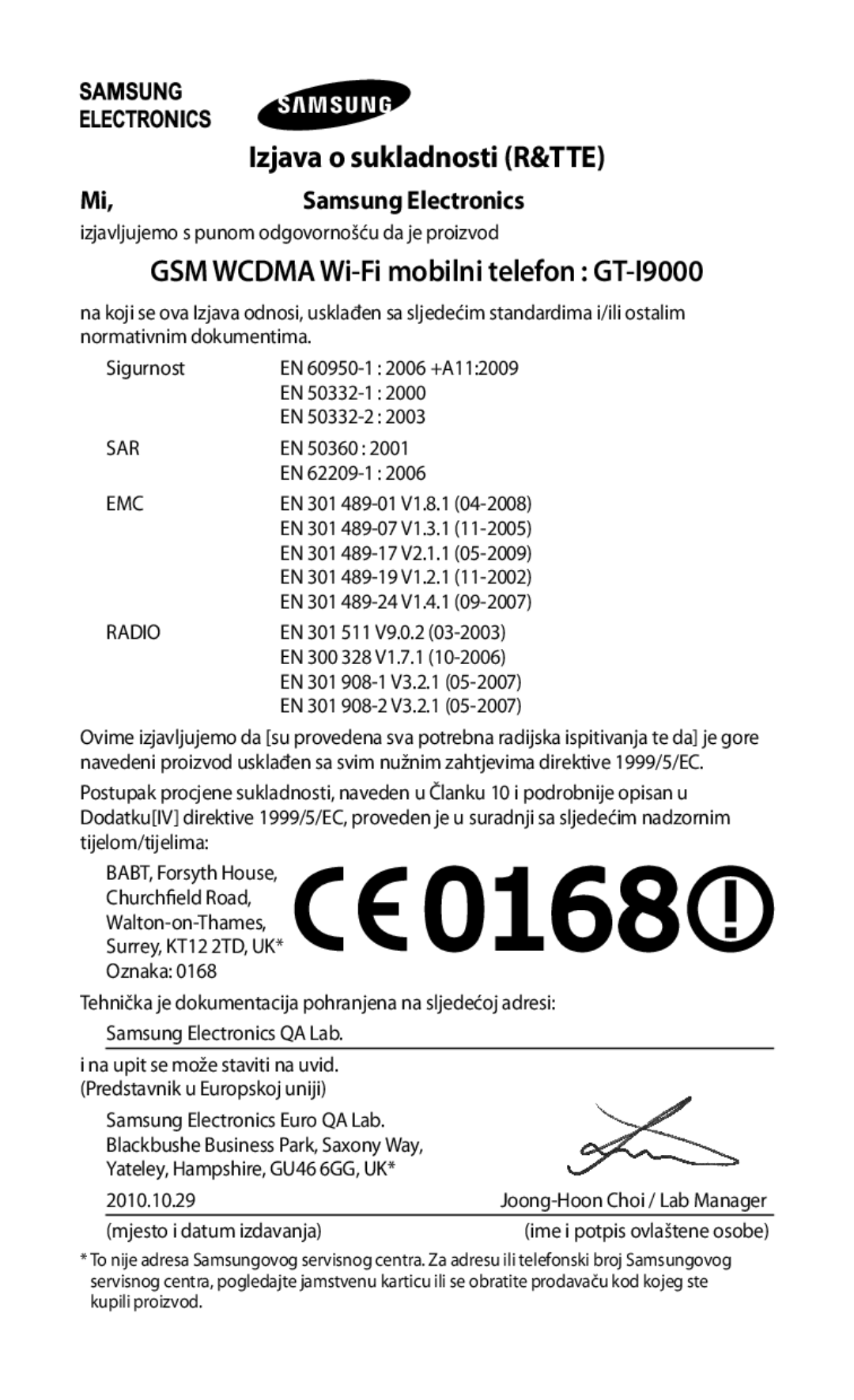 Samsung GT-I9000HKDTSR, GT-I9000HKDVIP, GT-I9000HKDXEU, GT-I9000HKYVIP manual Izjava o sukladnosti R&TTE, Samsung Electronics 