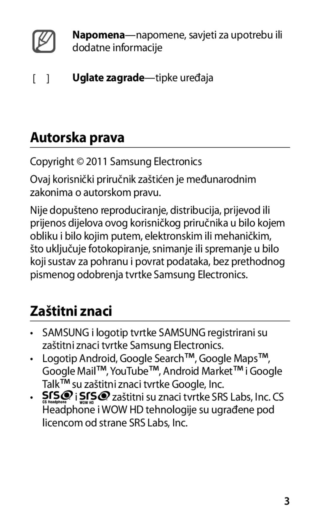 Samsung GT-I9000HKYTSR, GT-I9000HKDVIP, GT-I9000HKDXEU manual Autorska prava, Zaštitni znaci, Uglate zagrade -tipke uređaja 