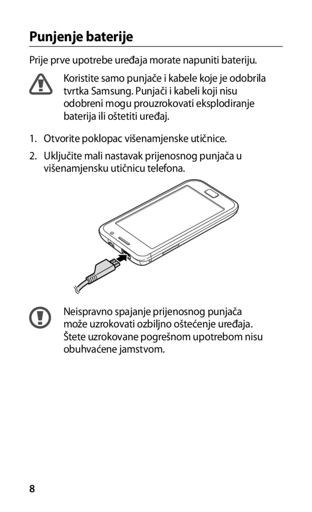 Samsung GT-I9000HKDTRA, GT-I9000HKDVIP manual Punjenje baterije, Prije prve upotrebe uređaja morate napuniti bateriju 