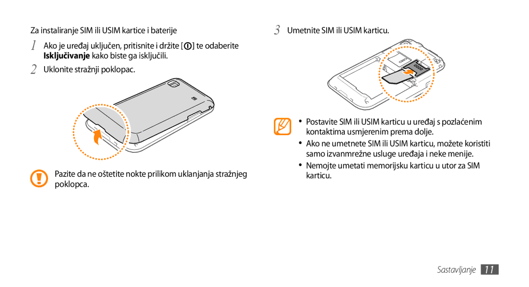 Samsung GT-I9000HKDTSR, GT-I9000HKDVIP, GT-I9000HKDXEU, GT-I9000HKYVIP manual Te odaberite, Uklonite stražnji poklopac 