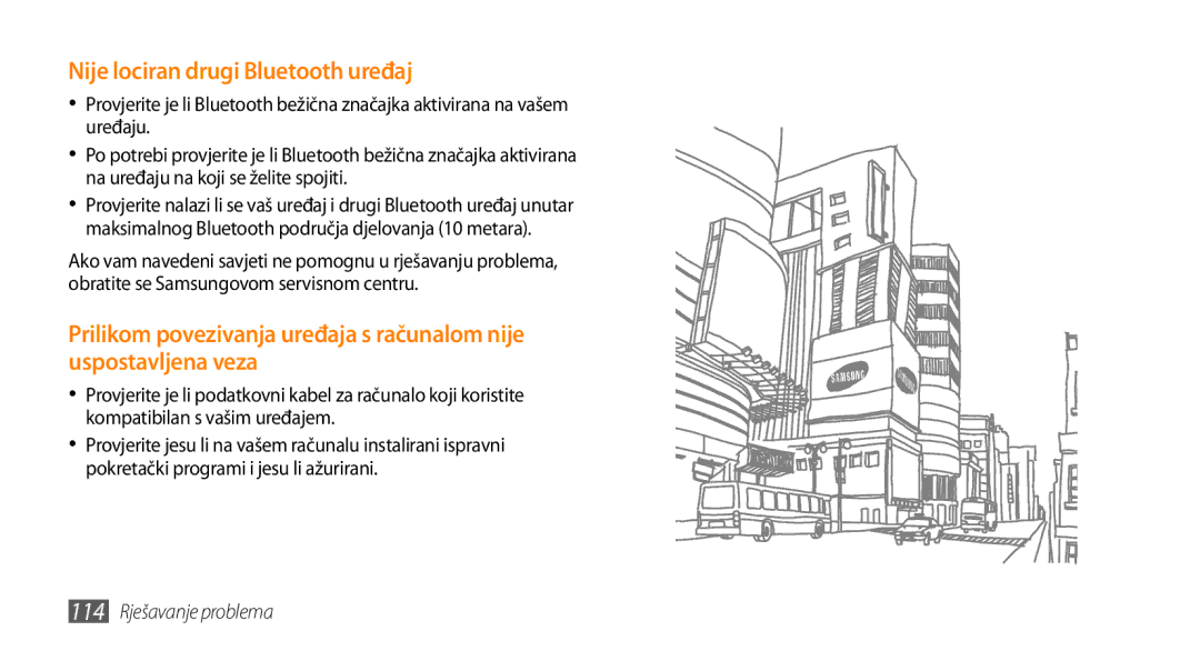 Samsung GT-I9000HKDCRO, GT-I9000HKDVIP, GT-I9000HKDXEU manual Nije lociran drugi Bluetooth uređaj, 114 Rješavanje problema 