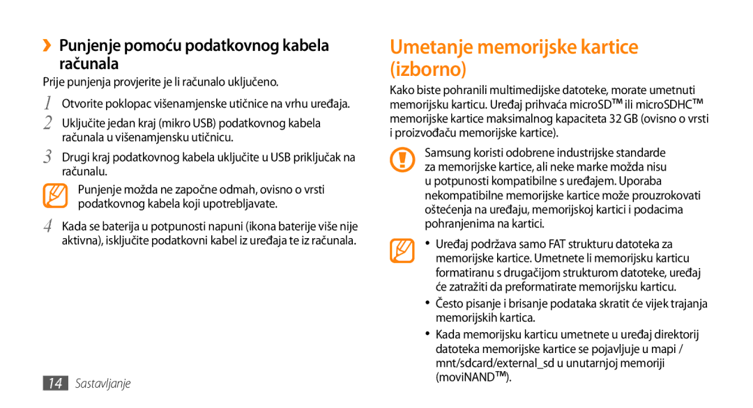 Samsung GT-I9000HKDTOP, GT-I9000HKDVIP Umetanje memorijske kartice izborno, ››Punjenje pomoću podatkovnog kabela računala 