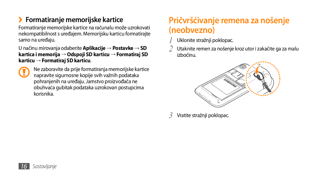 Samsung GT-I9000HKYCRO, GT-I9000HKDVIP manual Pričvršćivanje remena za nošenje neobvezno, ››Formatiranje memorijske kartice 