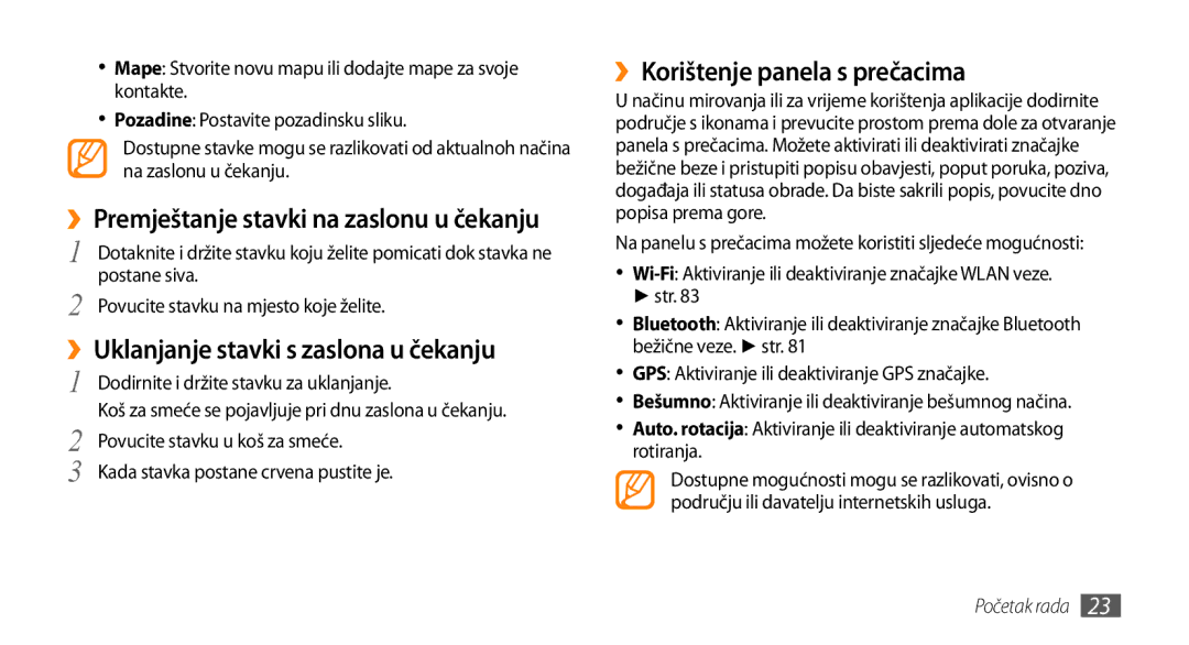 Samsung GT-I9000HKAVIP, GT-I9000HKDVIP manual ››Uklanjanje stavki s zaslona u čekanju, ››Korištenje panela s prečacima 