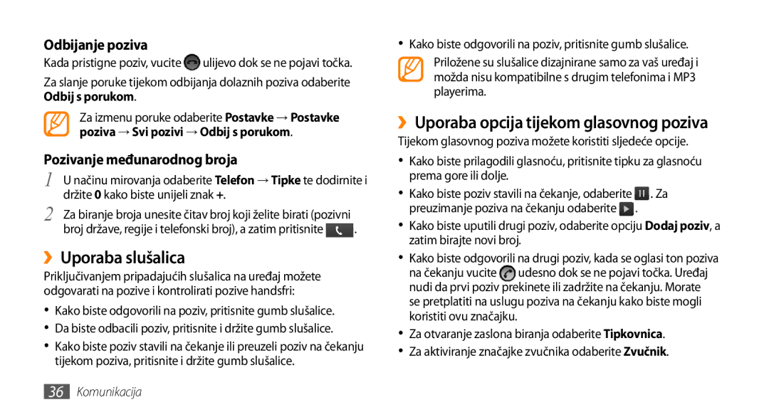 Samsung GT-I9000HKDVIP, GT-I9000HKDXEU, GT-I9000HKYVIP manual ››Uporaba slušalica, ››Uporaba opcija tijekom glasovnog poziva 