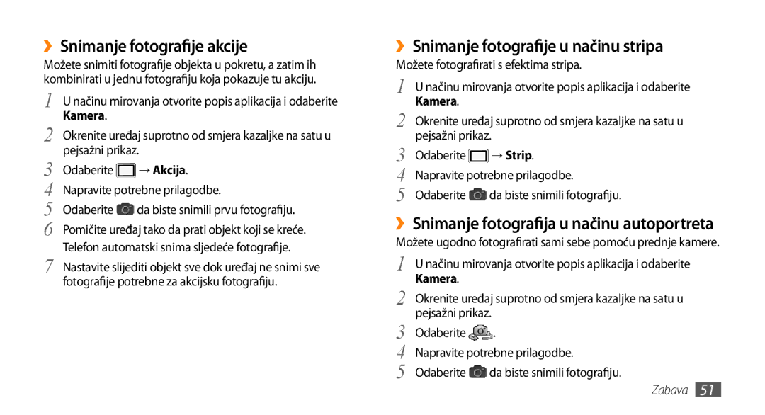 Samsung GT-I9000RWYTRA manual ››Snimanje fotografije akcije, ››Snimanje fotografije u načinu stripa, → Akcija, → Strip 