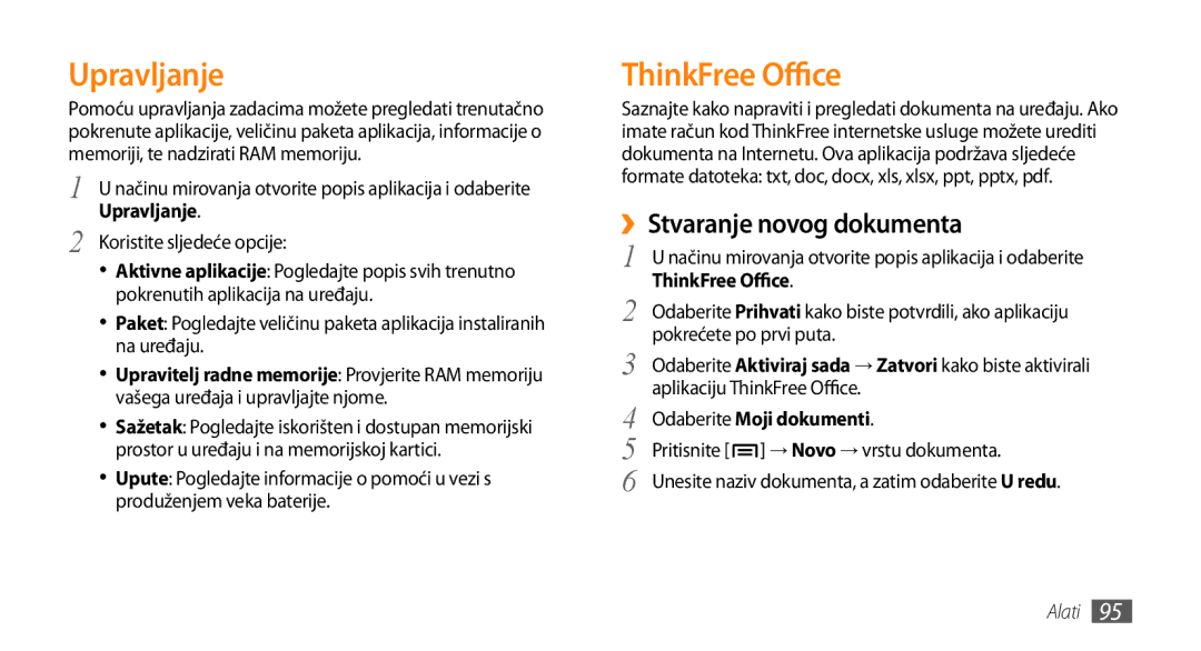 Samsung GT-I9000HKAVIP manual Upravljanje, ThinkFree Office, ››Stvaranje novog dokumenta, Odaberite Moji dokumenti 