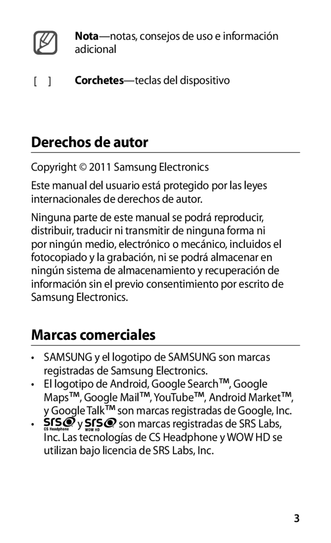 Samsung GT-I9000HKAXSO, GT-I9000HKDVIP, GT-I9000HKYFOP, GT-I9000HKAATL, GT-I9000HKXATL Derechos de autor, Marcas comerciales 