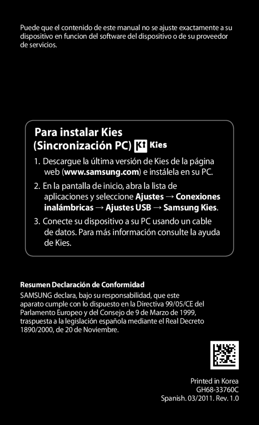 Samsung GT-I9000HKYFWD, GT-I9000HKDVIP, GT-I9000HKYFOP, GT-I9000HKAATL, GT-I9000HKAXSO Para instalar Kies Sincronización PC 