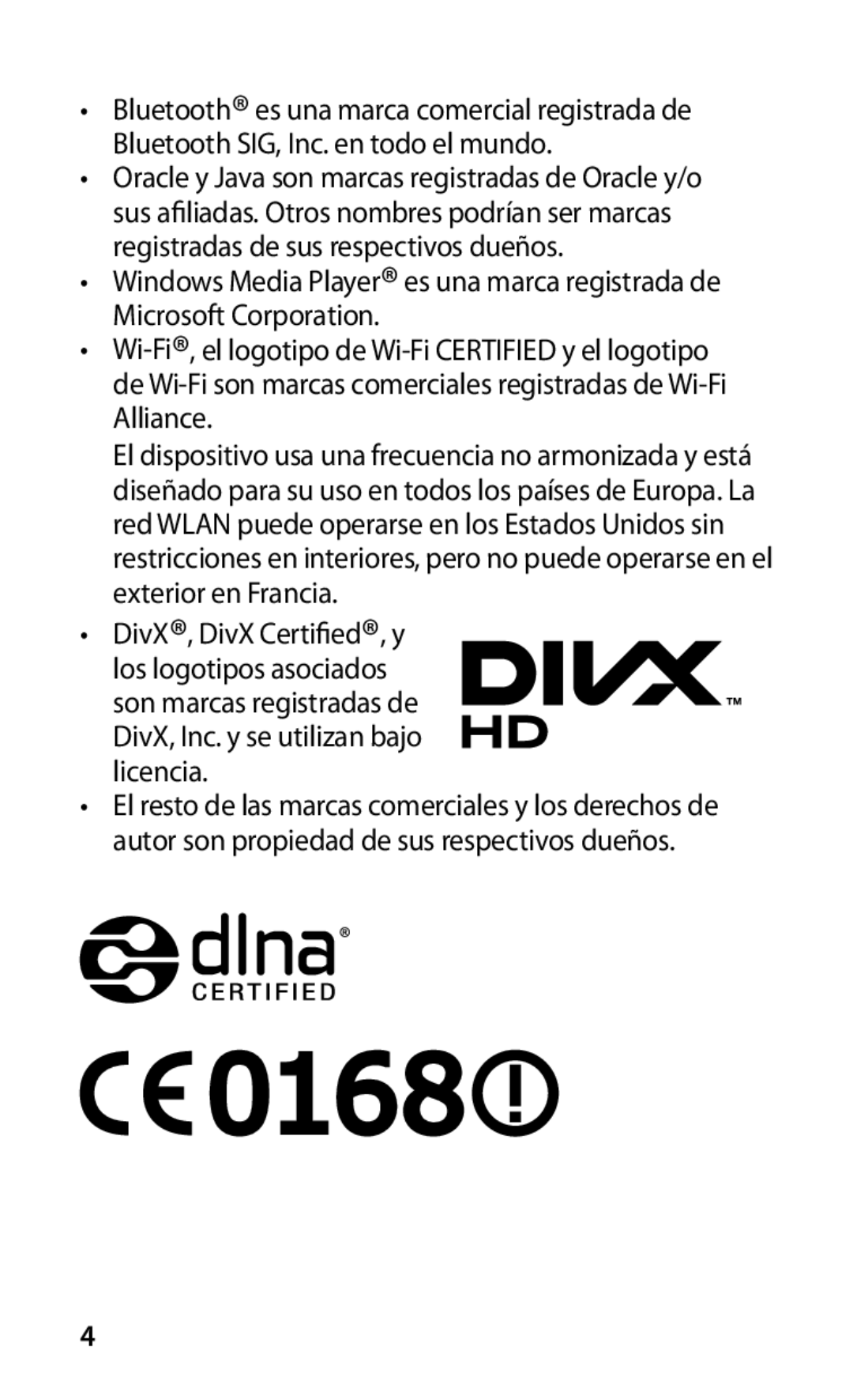 Samsung GT-I9000HKXATL, GT-I9000HKDVIP, GT-I9000HKYFOP, GT-I9000HKAATL, GT-I9000HKAXSO DivX, Inc. y se utilizan bajo licencia 