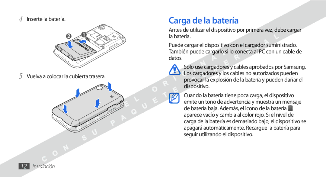 Samsung GT-I9000HKDFWD, GT-I9000HKDVIP manual Carga de la batería, Inserte la batería Vuelva a colocar la cubierta trasera 