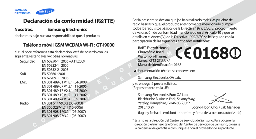 Samsung GT-I9000HKYFWD, GT-I9000HKDVIP Declaración de conformidad R&TTE, Nosotros, Teléfono móvil GSM Wcdma Wi-Fi GT-I9000 