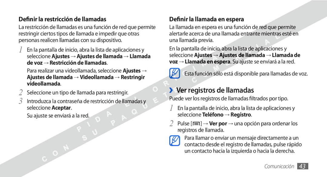 Samsung GT-I9000HKAXSO, GT-I9000HKDVIP ››Ver registros de llamadas, Puede ver los registros de llamadas filtrados por tipo 