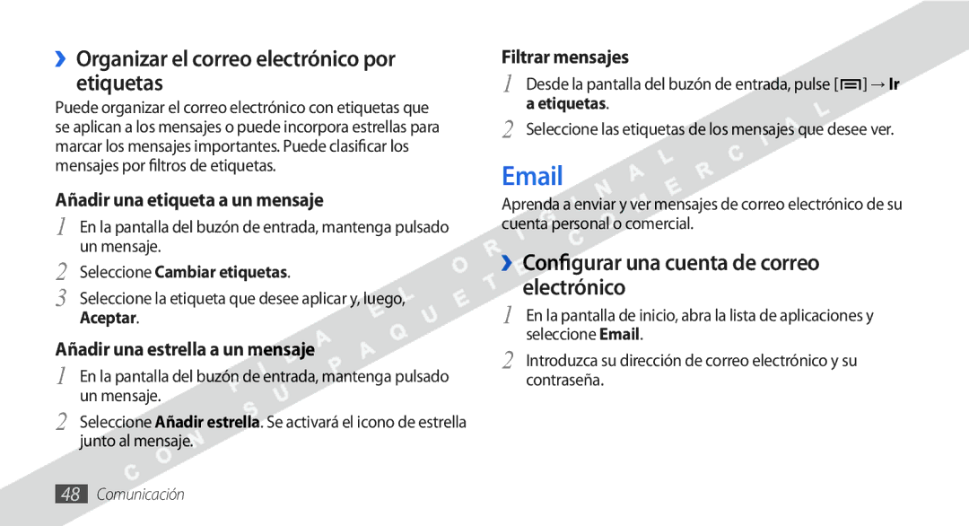 Samsung GT-I9000HKDATL ››Organizar el correo electrónico por etiquetas, ››Configurar una cuenta de correo electrónico 