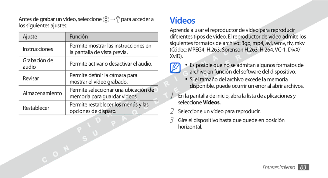 Samsung GT-I9000HKAXSO, GT-I9000HKDVIP Vídeos, Grabación de, Audio, Mostrar el vídeo grabado, Memoria para guardar videos 
