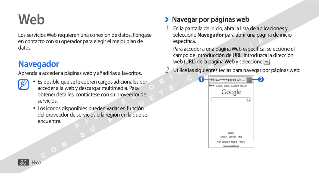 Samsung GT-I9000HKDVIP, GT-I9000HKYFOP, GT-I9000HKAATL, GT-I9000HKAXSO manual Web, Navegador, ››Navegar por páginas web 