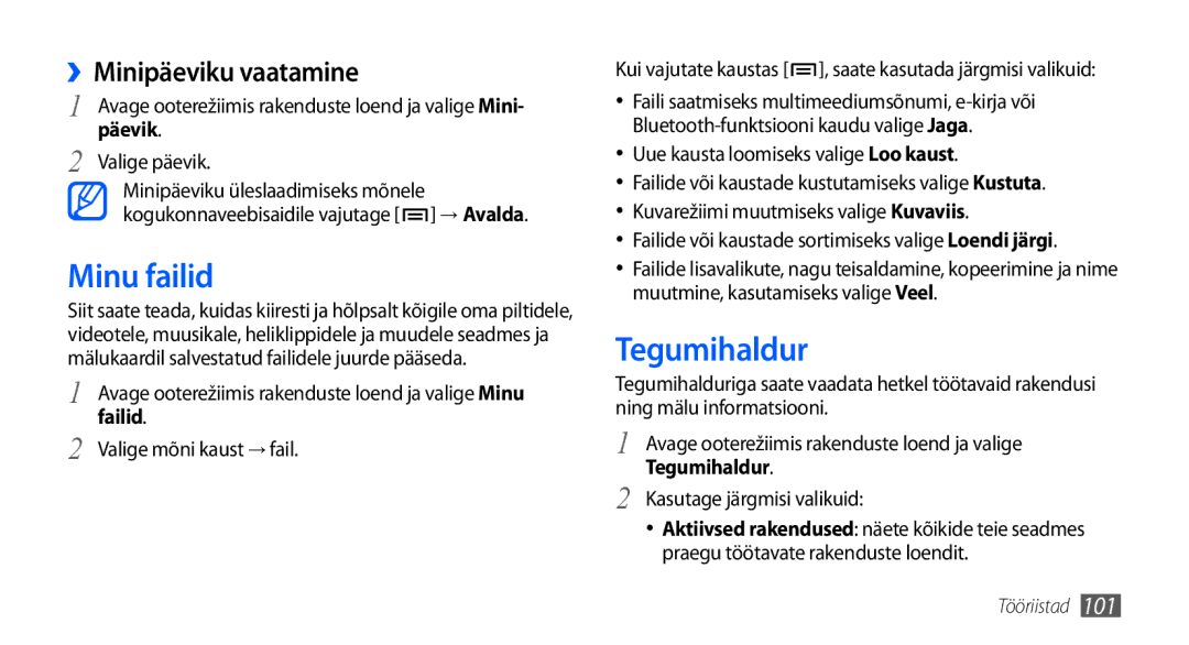 Samsung GT-I9000HKASEB, GT-I9000HKXSEB manual Minu failid, Tegumihaldur, ››Minipäeviku vaatamine, Failid 