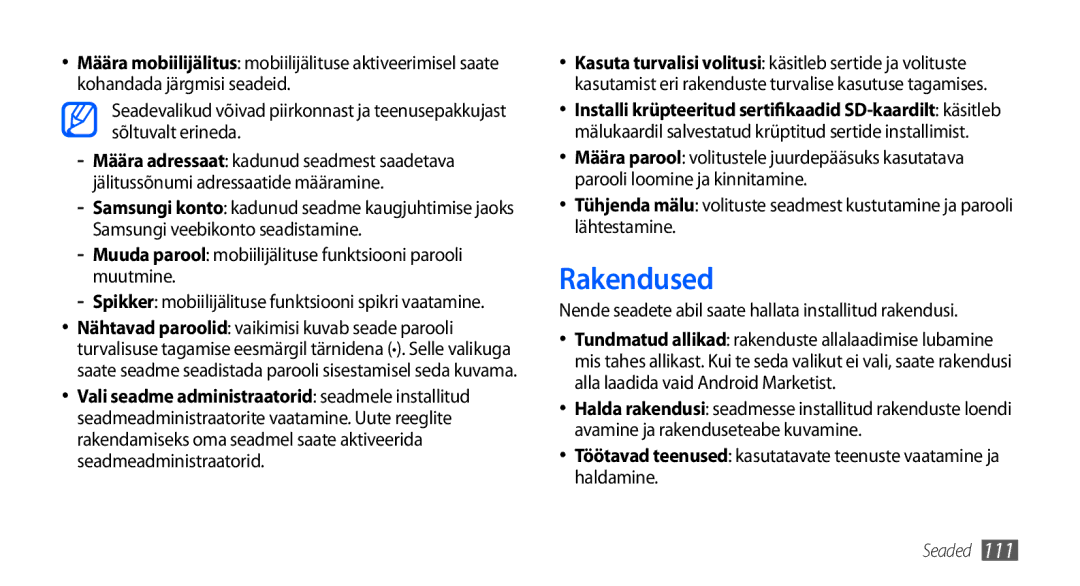 Samsung GT-I9000HKASEB, GT-I9000HKXSEB manual Rakendused, Muuda parool mobiilijälituse funktsiooni parooli muutmine 