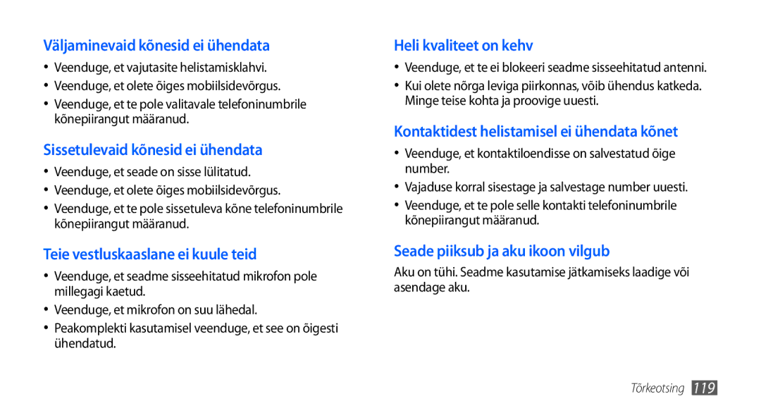 Samsung GT-I9000HKASEB manual Väljaminevaid kõnesid ei ühendata, Veenduge, et kontaktiloendisse on salvestatud õige number 