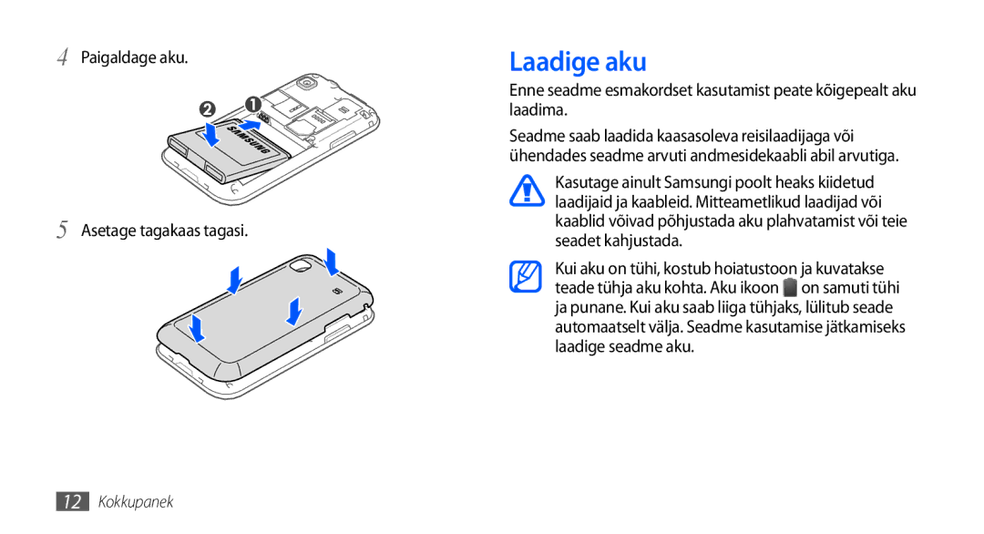 Samsung GT-I9000HKXSEB, GT-I9000HKASEB manual Laadige aku, Paigaldage aku Asetage tagakaas tagasi 