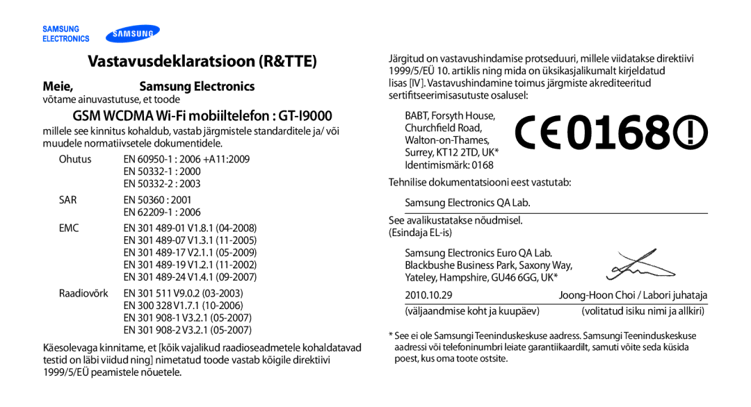 Samsung GT-I9000HKASEB, GT-I9000HKXSEB manual Vastavusdeklaratsioon R&TTE, Meie, GSM Wcdma Wi-Fi mobiiltelefon GT-I9000 