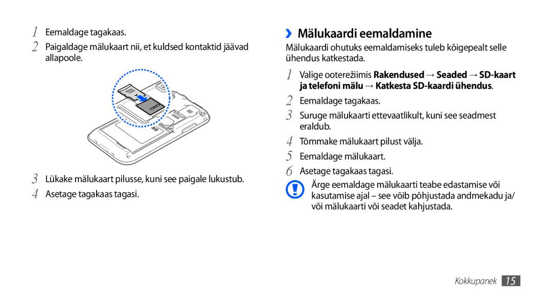 Samsung GT-I9000HKASEB, GT-I9000HKXSEB manual ››Mälukaardi eemaldamine 