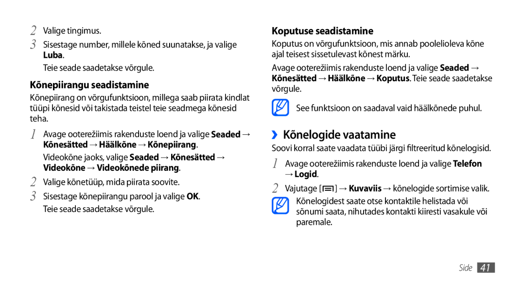 Samsung GT-I9000HKASEB manual ››Kõnelogide vaatamine, Kõnesätted → Häälkõne → Kõnepiirang, Videokõne → Videokõnede piirang 