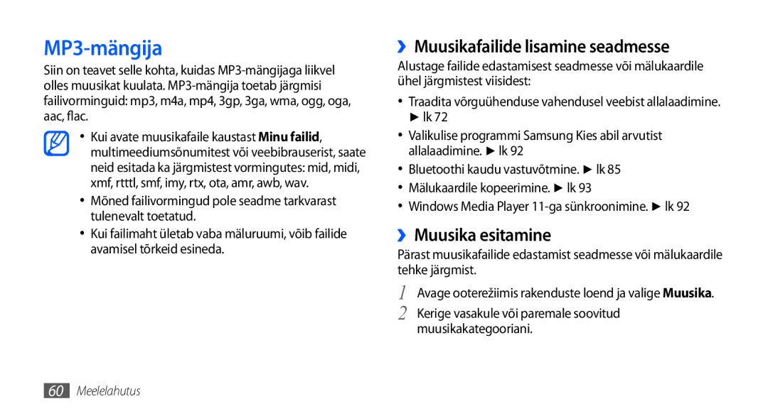 Samsung GT-I9000HKXSEB manual MP3-mängija, ››Muusikafailide lisamine seadmesse, ››Muusika esitamine, Muusikakategooriani 